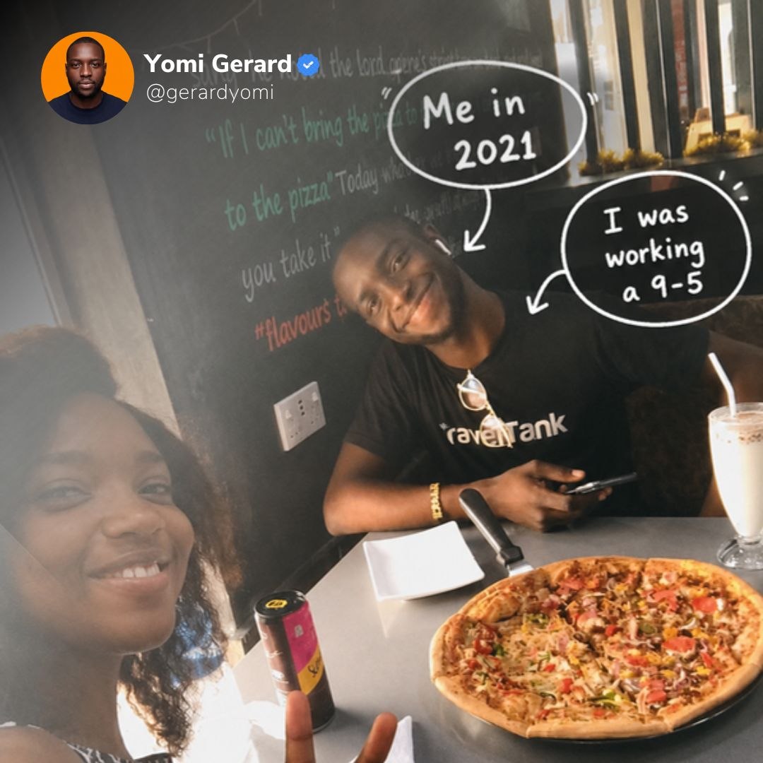 Yomi Gerard in 2021, working a 9-5